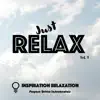Inspiration Relaxation - Just Relax, Vol. 1